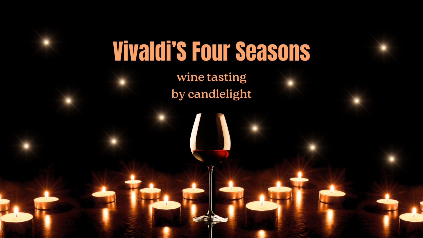 *Sold out* Vivaldi Four Seasons with Wine Tasting by Candlelight ...
